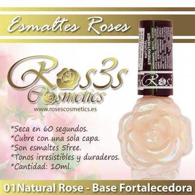 Esmalte Base Endurecedor Ros3s: 01 Natural